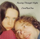 Picture for song 'Passing Through Night.' by artist 'ZeroPlusOne'