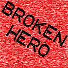 Picture for song 'Broken Hero' by artist 'Dan Hamelin'