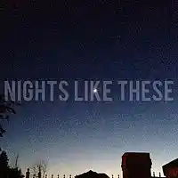 Picture for song 'Nights Like These' by artist 'FortuneJamz'