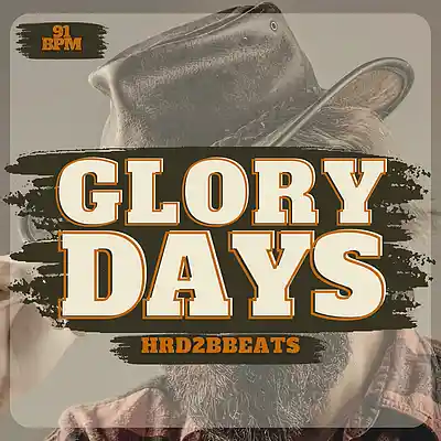 Picture for song 'Glory Days' by artist 'HRD2BBEATS'