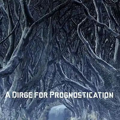 Picture for song 'A dirge for prognostication' by artist 'Spetts'