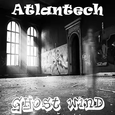 Picture for song 'Ghost Wind' by artist 'Atlantech'
