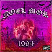 Picture for song 'NOEL MOR - 1994' by artist 'NOEL MOR'