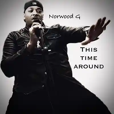 Picture for song 'This Time around' by artist 'Norwood G'