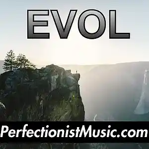 Picture for song 'EVOL' by artist 'PerfectionistMusic'