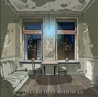 Picture for song 'BIGGER THAN BOTH OF US SanremoSenior 2023 semifina' by artist 'Sam Austin'