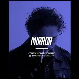 Picture for song '"'Mirror" Post Malone x Future Type Beat 2019' by artist '8qsquare'