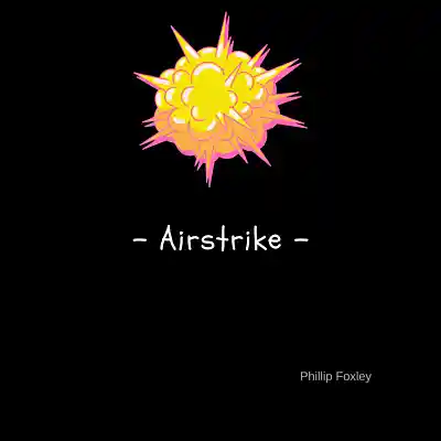 Picture for song 'Airstrike' by artist 'Phillip Foxley'