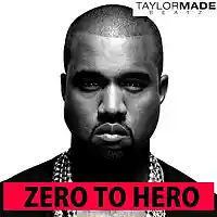 Picture for song 'Zero to Hero' by artist 'TaylorMadeBeatz'