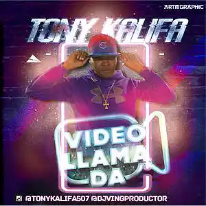Picture for song 'Tony Kalifa -Video Llamada @LaPautaMostroza' by artist 'LA PAUTA MOSTROZA'