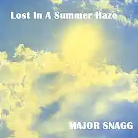 Picture for song 'Lost In A Summer Haze' by artist 'Major Snagg'
