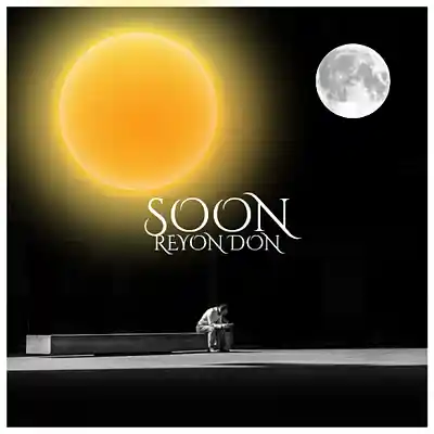 Picture for song 'Soon' by artist 'Reyon Don'