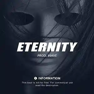 Picture for song 'Eternity - Epic Unique Hip Hop Type Beat' by artist 'Viave Beatz'