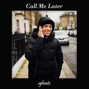 Picture for song 'Call Me Later - Guitar Central Cee Type Beat' by artist 'SG Beatz'