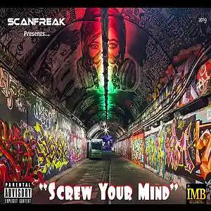 Picture for song 'ScAnFrEaK - Screw Your Mind' by artist 'ScAnFrEaK'