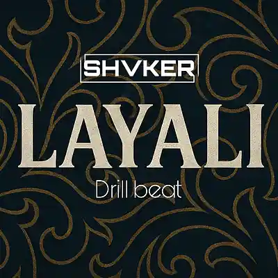 Picture for song 'Layali' by artist 'shvker beats'