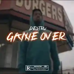Picture for song 'GAME OVER' by artist 'DESTRU'