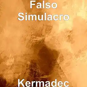 Picture for song 'Kermadec' by artist 'Falso Simulacro'