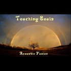 Picture for song 'Touching Souls' by artist 'Acoustic Fusion'