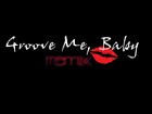Picture for song 'Groove Me, Baby (Remix) - A.H. Scott' by artist 'AH Scott'