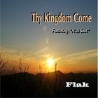 Picture for song 'Thy Kingdom Come (The First)' by artist 'Alan B'