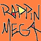 Picture for song 'RAPPIN' MEGA' by artist 'ATOMICAL CREATION OF GANGSTA'