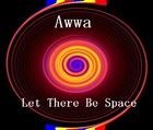 Picture for song 'Unearthly Garden Of Delights' by artist 'Awwa'