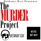 Picture for song 'Intro My Way' by artist 'Bethony Kay'