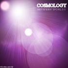 Picture for song 'Cosmology Part 3' by artist 'Betweenw0rlds'