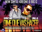 Picture for song 'Kreone & Big G - Dime que vas a hacer' by artist 'BigGeos'