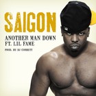 Picture for song 'Saigon-Another Man Down(ft Fame) * New Music *' by artist 'Black Light Music LLC'