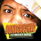 Picture for song 'Round' by artist 'BoneCrusher and Valley High'