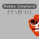 Picture for song 'Dysmusi 5' by artist 'Bubba Shepherd'