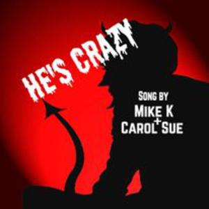 Picture for song 'He's Crazy -by Mike Kohlgraf + Carol Sue Kirkpatri' by artist 'Carol Sue Kirkpatrick'
