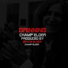 Picture for song 'Grinning' by artist 'Champ Elder Music'