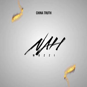 Picture for song 'Nah' by artist 'China Truth'