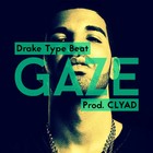 Picture for song 'Drake Type Beat - GAZE (Prod. CLYAD)' by artist 'CLYAD'
