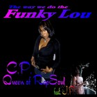 Picture for song 'Funky Lou' by artist 'CP Queen of RapSoul'