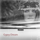 Picture for song 'Gypsy Dream' by artist 'Dan Cumpian'