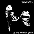 Picture for song 'Blade Number Eight' by artist 'DeltaFoX'