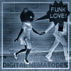 Picture for song 'Digital Nematodes - FUNK LOVE' by artist 'Digital Nematodes'