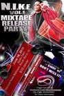 Picture for song 'N.I.K.E. Vol. 1 Preview/Release Party' by artist 'dj embeezy'