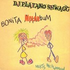 Picture for song 'Bonita Melon Bum by DJ Platano Shwagg' by artist 'DJ Platano Shwagg'