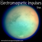Picture for song 'Titan' by artist 'Electromagnetic impulses'