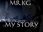 Picture for song 'my story interlude' by artist 'F.A.C RECORDS MR.KG'