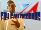Picture for song 'I Rep Fay Fay' by artist 'Fay Fay Records'