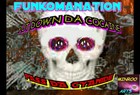 Picture for song 'WTF HAPPEN' by artist 'Funkomanation'