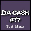 Picture for song '14) DA CASH AT (Feat Marz)' by artist 'Give Some 2 Get Some'