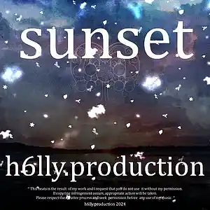 Picture for song 'sunset' by artist 'h6lly.production'