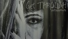 Picture for song 'Get Through' by artist 'Inthorns'